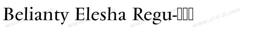Belianty Elesha Regu字体转换